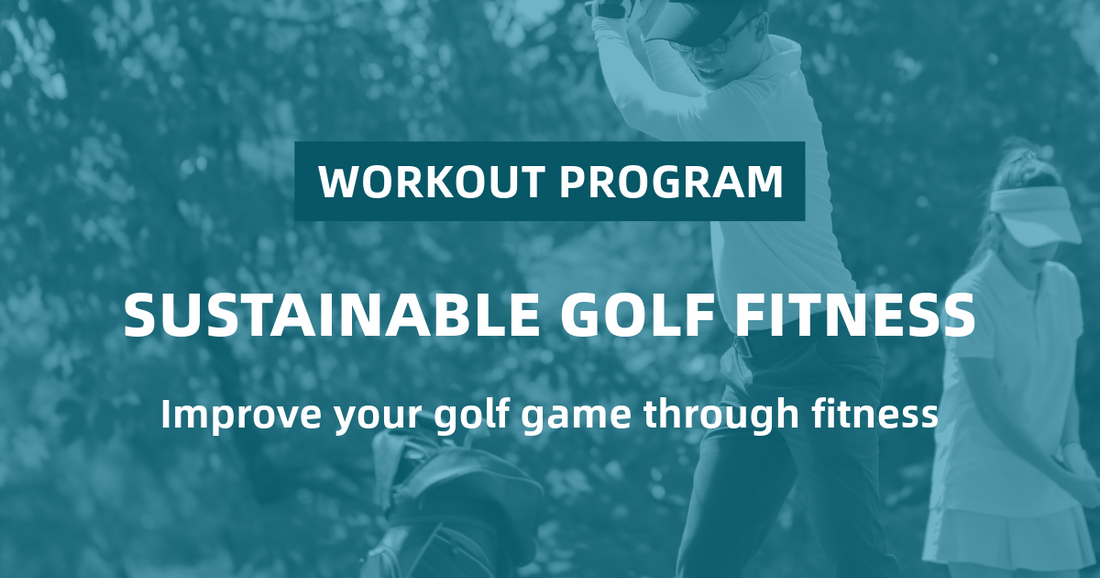 Sustainable Golf Fitness: Golf Workout Program