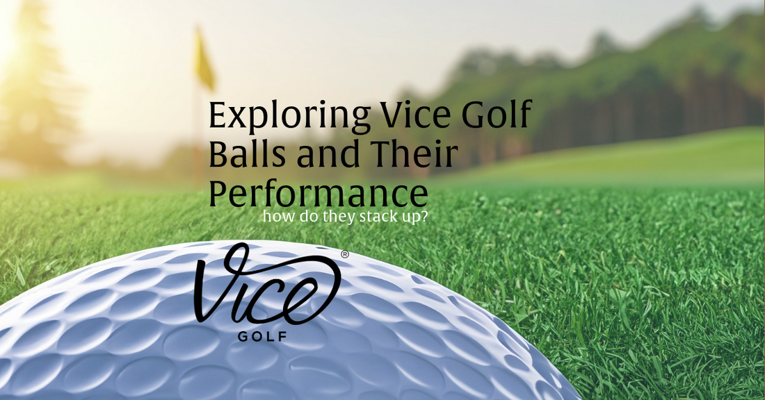 Vice Golf Balls vs Pro V1: Which is Better? - Clean Green Golf Balls